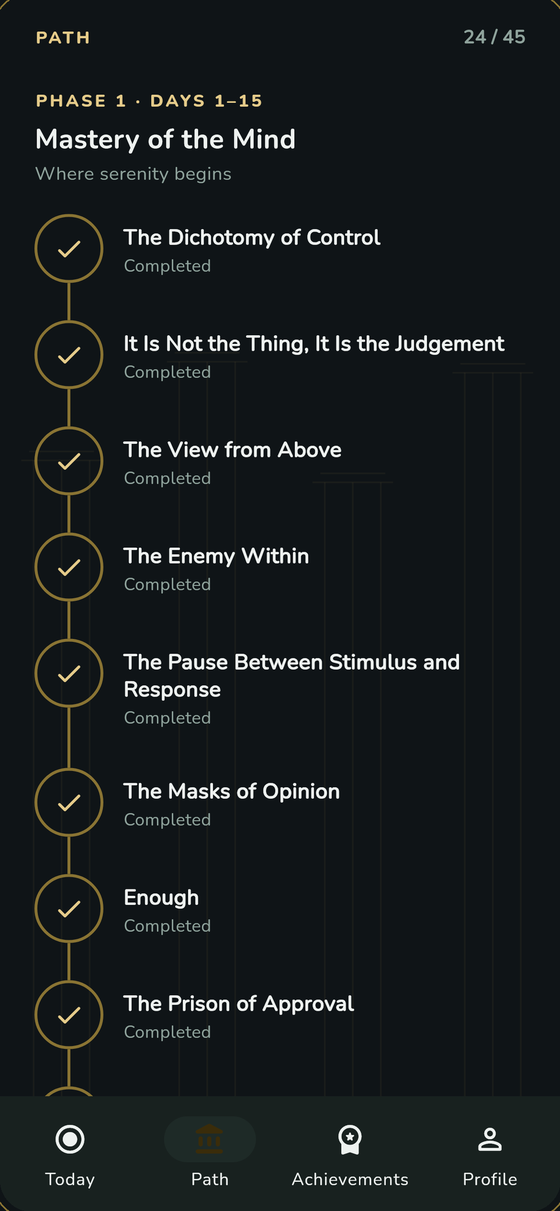 The Steady Life app: the 45-day path, days already finished ticked off, under the heading “Phase 1 · Days 1–15 — Mastery of the Mind”.